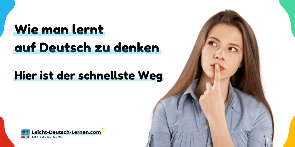Wie man lernt auf Deutsch zu denken